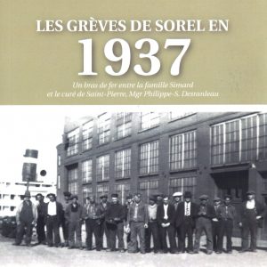Les grèves de Sorel en 1937